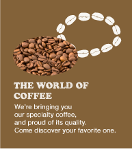 THE WORLD OF COFFEE